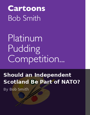 Should an Independent Scotland Be Part of NATO? - Scottish Review article by Bob Smith