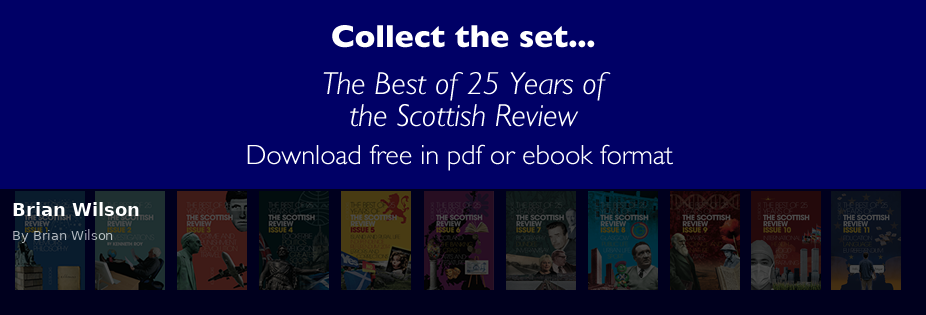 Brian Wilson - Scottish Review article by Brian Wilson