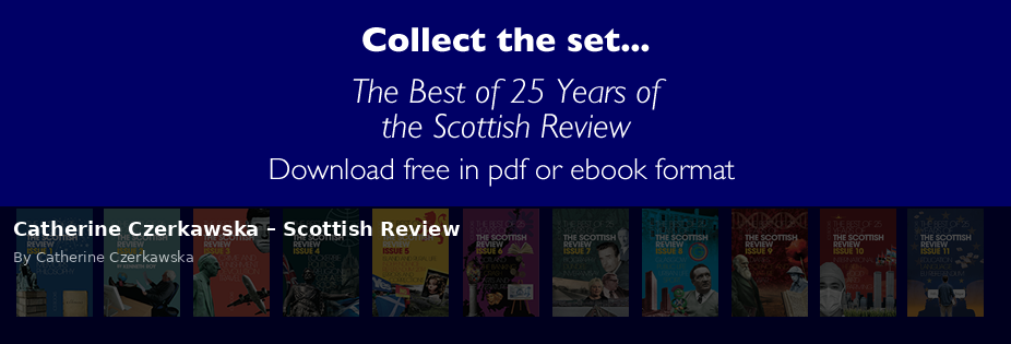 Catherine Czerkawska – Scottish Review - Scottish Review article by Catherine Czerkawska