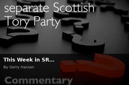 This Week in SR… - Scottish Review article by Gerry Hassan