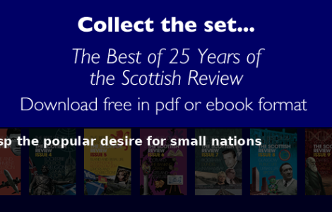 McLeish fails to grasp the popular desire for small nations - Scottish Review article by Kenneth Roy