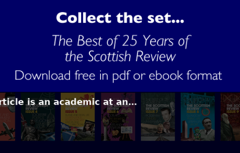 The author of this article is an academic at an… - Scottish Review article by Scottish Review