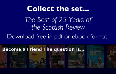 October 2022 Home Become a Friend The question is… - Scottish Review article by Scottish Review