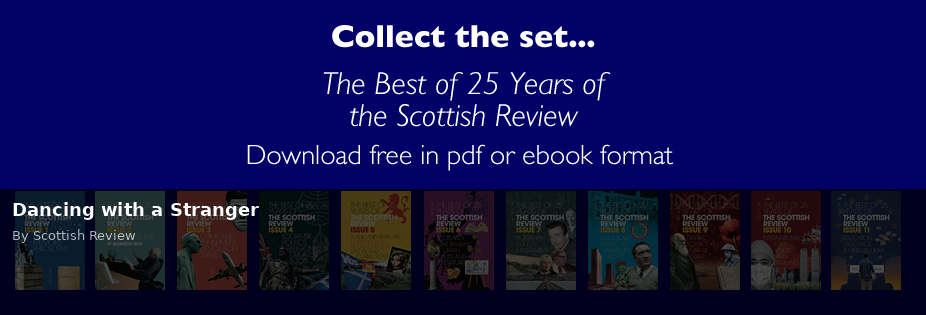 Dancing with a Stranger - Scottish Review article by Scottish Review