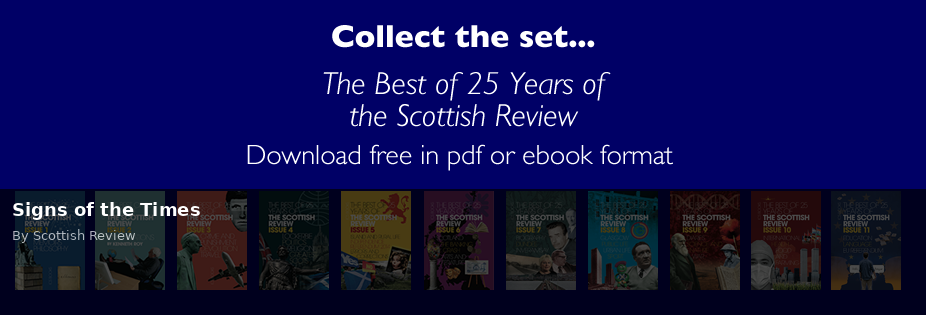 Signs of the Times - Scottish Review article by Scottish Review