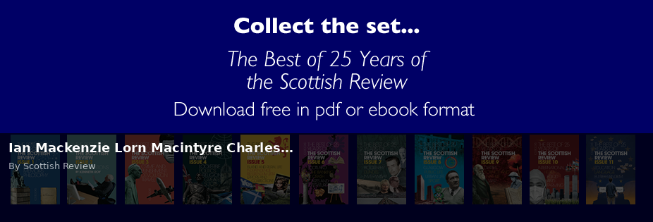 Ian Mackenzie Lorn Macintyre Charles… - Scottish Review article by Scottish Review