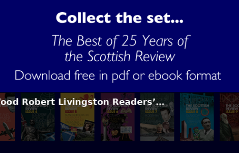 Kenneth Roy Alex Wood Robert Livingston Readers’… - Scottish Review article by Scottish Review