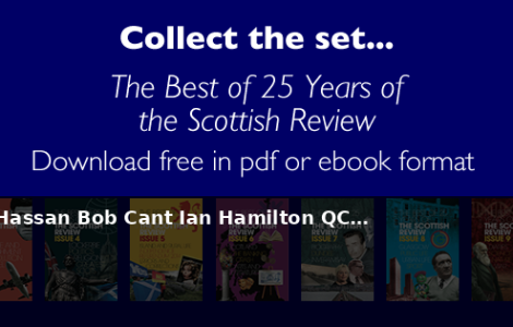 Kenneth Roy Gerry Hassan Bob Cant Ian Hamilton QC… - Scottish Review article by Scottish Review